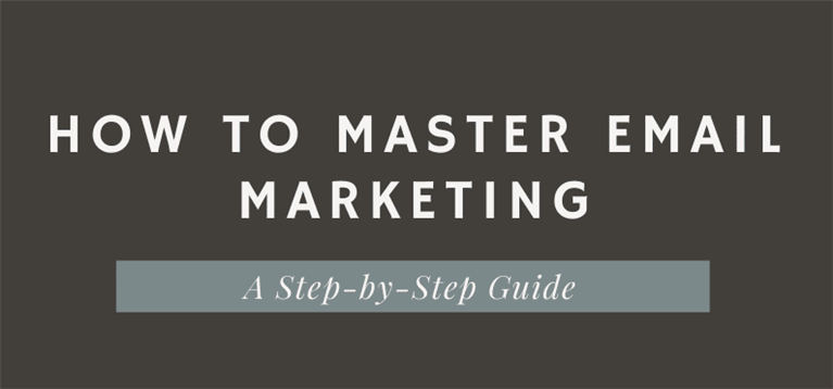 Mastering Email Marketing