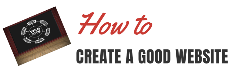 How to create a good website