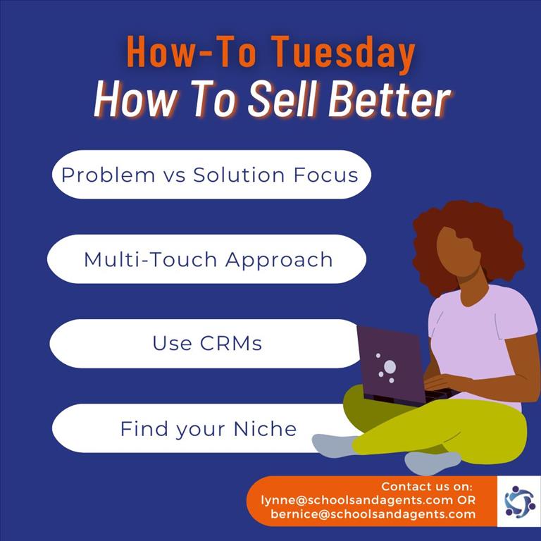 How-To Tuesday - How To Sell Better in the International Education Industry